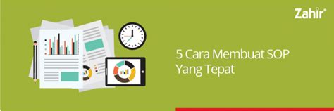 5 Cara Membuat Sop Yang Tepat Zahir Accounting Blog