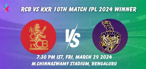 Rcb Vs Kkr Today Ipl 2024 Match Win Prediction Toss Winner Who Will