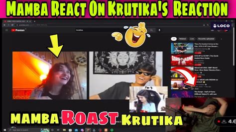 Mamba React On Krutika Reaction VideoMamba Roast Krutika Content