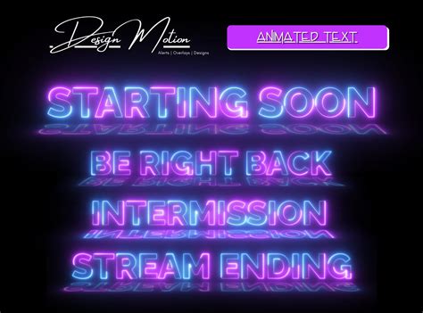 Animated Neon Scene Text Starting Soon Be Right Back Intermission Stream Ending Text In Blue