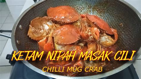 KETAM NIPAH MASAK CILI Chilli Mud Crabs YouTube