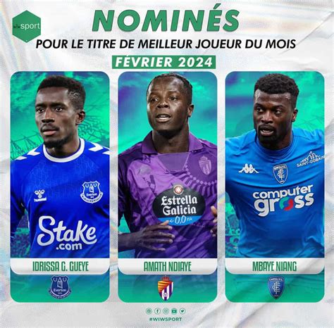 Idrissa Gueye Amath Ndiaye Mbaye Niang Votez Pour Le Meilleur