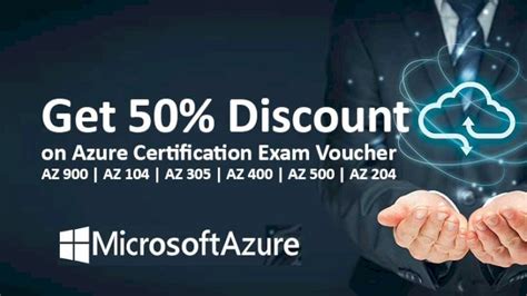 Get 50% Discount on Azure Certification Exam Voucher AZ 900 | AZ 104 | AZ 305 | AZ 400 | AZ 500 ...