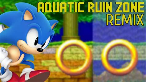 Sonic 2 Aquatic Ruin Zone Remix YouTube