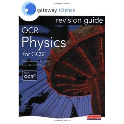 Gateway Science Ocr Gcse Physics Ocr Gateway Science Tear Carol