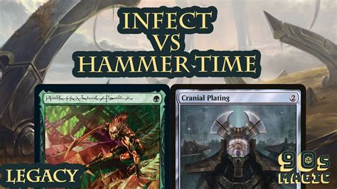 Bant Infect Vs Mono White Hammer Time Mtg Legacy Youtube