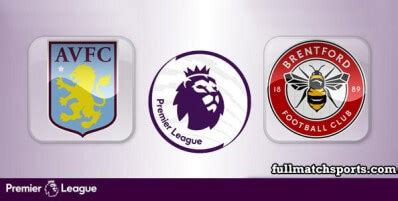 Aston Villa vs Brentford Full Match 2021-22 • fullmatchsports.com