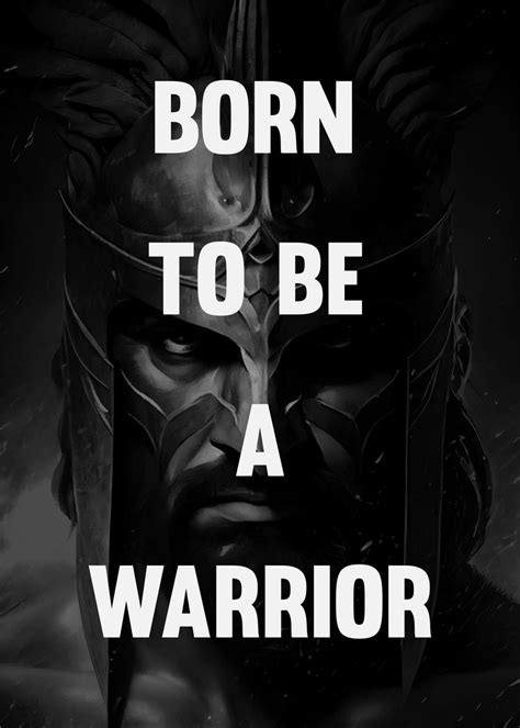 Born To Be A Warrior Poster Picture Metal Print Paint By