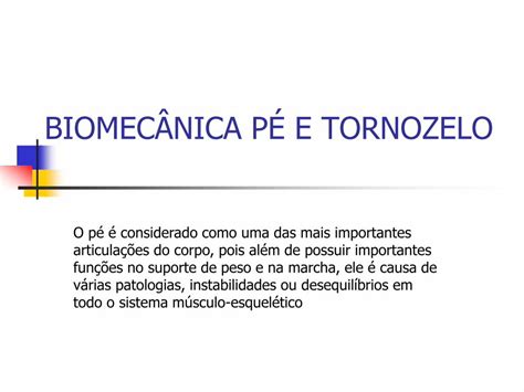 PDF BIOMECÂNICA PÉ E TORNOZELO def ufla br 1 Fasciíte plantar