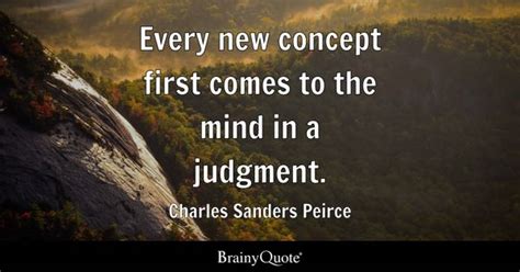 Charles Sanders Peirce Quotes - BrainyQuote