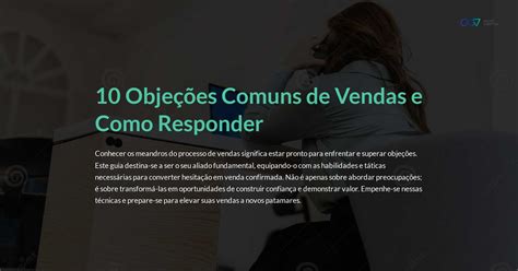 10 Objeções Comuns de Vendas e Como Responder