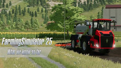 Farming Simulator 25: What we know so far