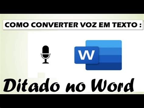 Ditado No Word Converter Voz Em Texto No Word Como Ditar Para O