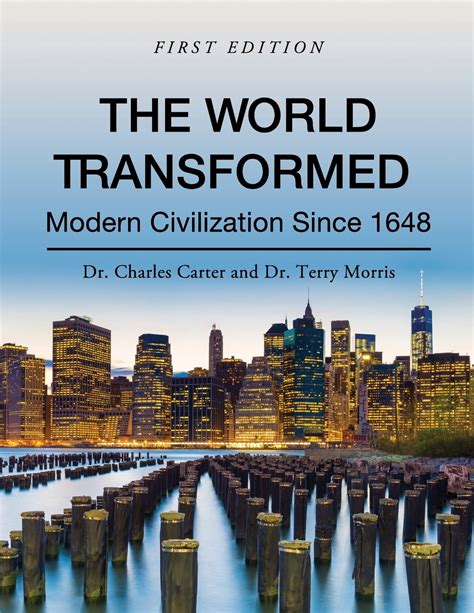 The World Transformed : Modern Civilization Since 1648 - Walmart.com