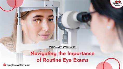 Importance Of Regular Eye Exams Everything You Need To Know