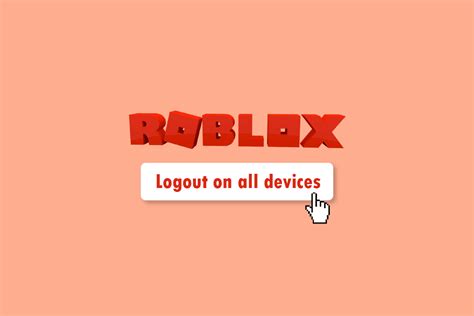 Jak wylogować się z Roblox na wszystkich urządzeniach