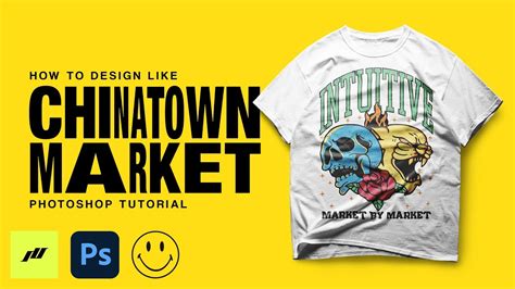 How To Design Shirts Like Chinatown Market Photoshop Streetwear