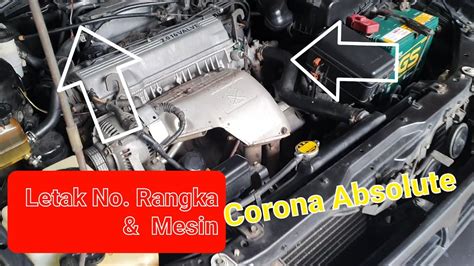 Letak Posisi Nomor Mesin Dan Rangka Toyota Corona Absolute Tersembunyi