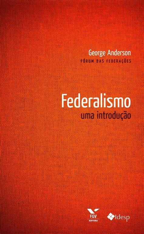 Federalismo Uma Introdução PDF George Anderson