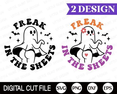 Freak In The Sheets SVG Halloween Svg Halloween Ghost SVG Etsy UK