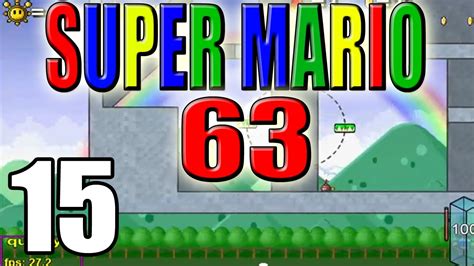 Super Mario 63 Let S Play Super Mario 63 Part 15 Rainbow Ride YouTube