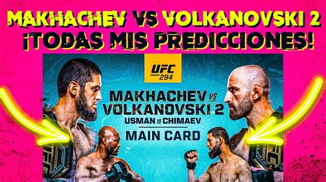 Predicciones Ufc Makhachev Vs Volkanovski Y An Lisis De