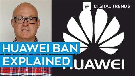 Huawei Google Ban Explained YouTube