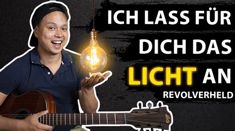 Revolverheld Ich Lass F R Dich Das Licht An Leichte Songs Auf Der