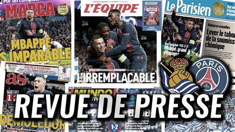 Mbapp Fait Les Gros Titres De La Presse Apr S Real Sociedad Psg