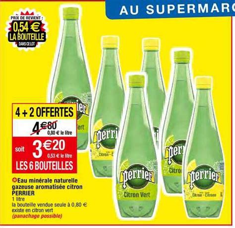 Offre Eau Min Rale Naturelle Gazeuse Aromatis E Citron Perrier Chez