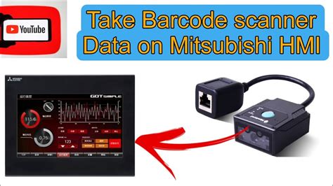 Receive Barcode Scanner Data On Mitsubishi HMI Gt2107 Gt2000 Setting