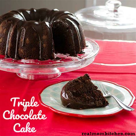 Triple Chocolate Cake | Real Mom Kitchen