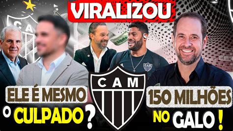 Menin Fala Do Caetano No Atl Tico Milh Es No Galo Forte