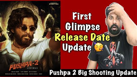 Pushpa 2 First Glimpse Update Pushpa The Rule Release Date Allu