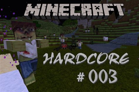 Let S Play Minecraft Hardcore Deutsch Hd Blind Macht Das Das