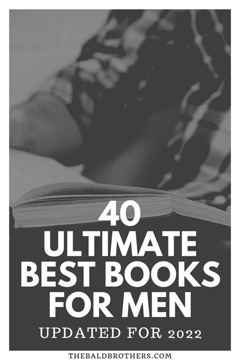 40 Ultimate Best Books For Men Updated For 2024 Bald Brothers Best Books For Men Good