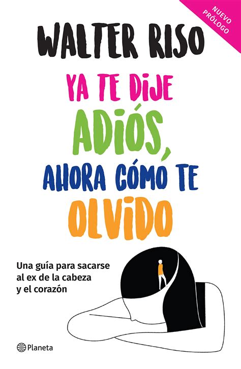 Ya Te Dije Adios Ahora Como Te Olvido Gratis