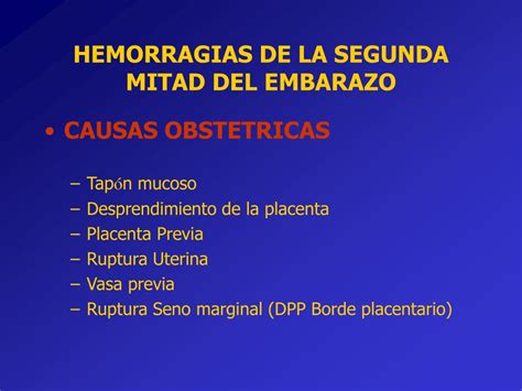 Ppt Sangrados De La Segunda Mitad Del Embarazo Powerpoint