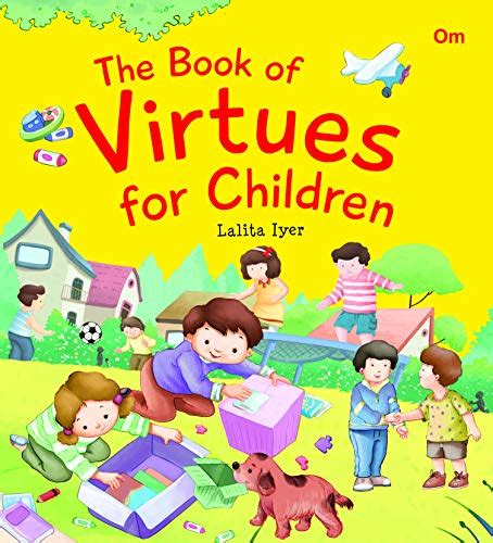 Virtue Stories The Book Of Virtues For Children Ebook Lalita Iyer