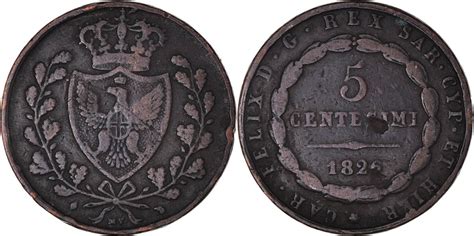 ITALIAN STATES 5 Centesimi 1826 Torino Coin SARDINIA Carlo Felice