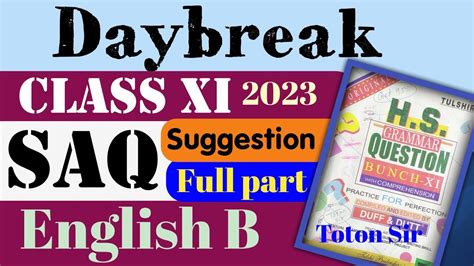 Daybreak Saq Suggestion Class Xi English Duff And Dutt Class