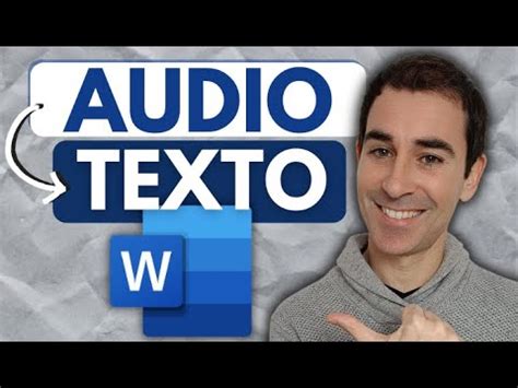 De Audio A Texto En Word C Mo Transcribir Mensajes De Voz A Texto