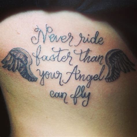 My newest tattoo! "Never ride faster than your Angel can fly" #Tattoo #Angel #AngelWings ...