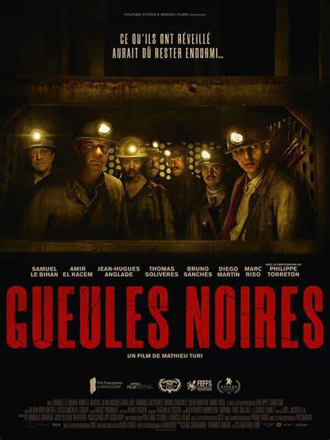 Gueules Noires bande annonce du film séances streaming sortie avis