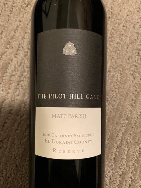 2016 Matt Parish Cabernet Sauvignon The Pilot Hill Gang Reserve USA