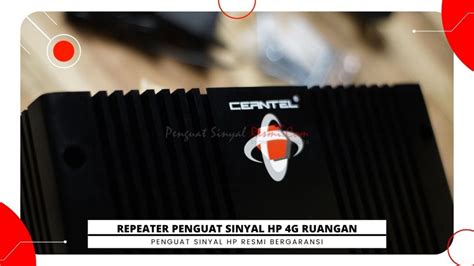 REPEATER PENGUAT SINYAL HP 4G RUANGAN