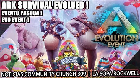 Ark Survival Evolved Evento De Pascua Skins Nuevo Evo Event Youtube