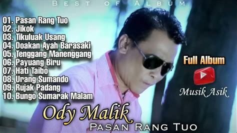 Lagu Ody Malik Terbaru Pasan Rang Tua Tikuluak Usang The Legend