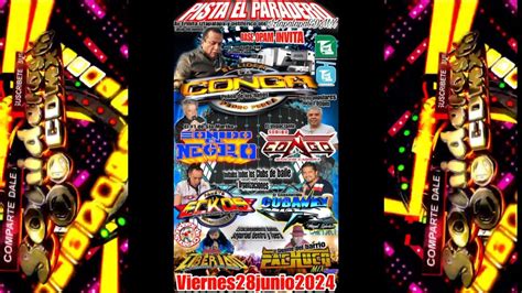 Bailes Sonideros FECHAS SONIDERAS DEL 27 28 Y 29 De Junio 2024 Agenda