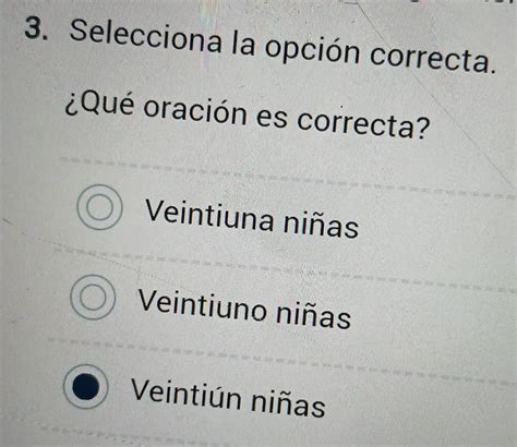 Solved Selecciona La Opci N Correcta Qu Oraci N Es Correcta